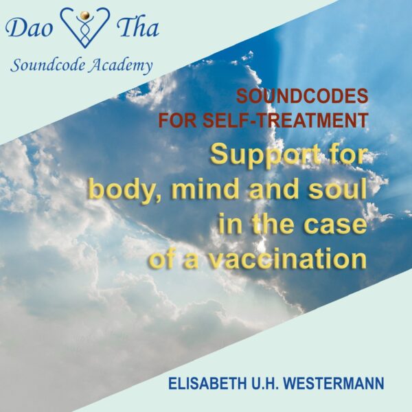 Support for body, mind and soul in the case of a vaccination