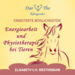 Energiearbeit und Physiotherapie bei Tieren