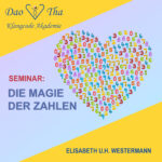 Die Magie der Zahlen (Klangcode Seminar)